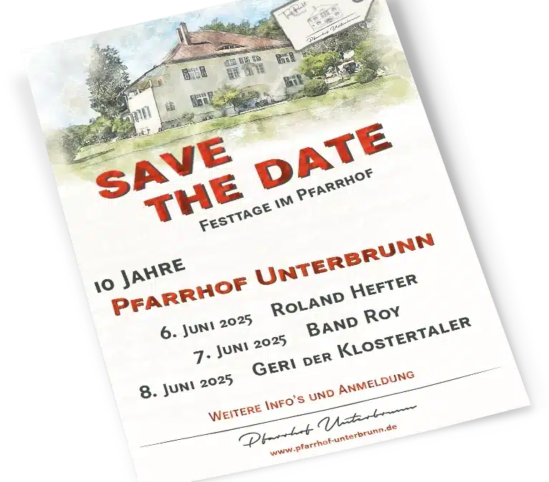 Save the Date: Festtage im Pfarrhof 6 – 8. Juni 25